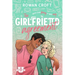 The Girlfriend Agreement: A Slow-Burn Fake Dating College Romcom