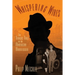 Whispering Wires: The Tragic Tale of an American Bootlegger