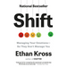 Shift: Managing Your Emotions--So They Don't Manage You