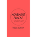 Movement Snacks: A Creative How To Guide for Inviting More Movement Into Your Daily Life