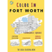 Fort Worth Coloring Book