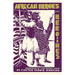 African Heroes and Heroines