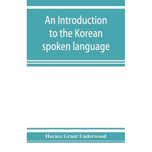 An introduction to the Korean spoken language