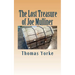 The Lost Treasure of Joe Mulliner
