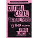 Cultural Capital Doesn't Pay the Rent: A Queer Memoir