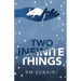 Two Infinite Things