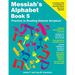 Messiah's Alphabet Book 5: Practice in Reading Hebrew Scripture