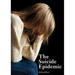 The Suicide Epidemic