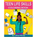 Teen Life Skills Coloring Book: Black Girl Tweens and Young Adults
