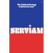 Serviam: The Political Ideology of Adrien Arcand