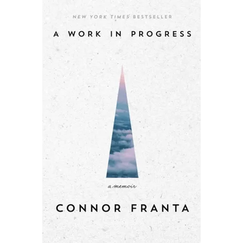 A Work in Progress: A Memoir