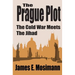 The Prague Plot: The Cold War meets the Jihad
