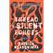 A Thread of Silent Echoes