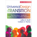 Universal Design for Transition: The Educators' Guide for Equity-Focused Transition Planning