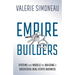 Empire Builders: Systems and Models for Building a Successful Real Estate Business