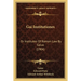 Gai Institutiones: Or Institutes Of Roman Law By Gaius (1904)