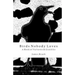 Birds Nobody Loves: A Book of Vultures & Grackles