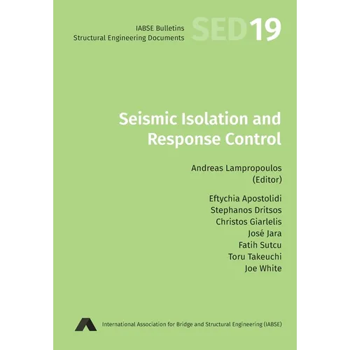 Seismic Isolation and Response Control