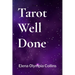 Tarot Well Done
