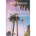 Sunscreen & Coconuts