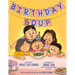 Birthday Soup