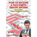 How To Become A Successful Freight Broker: My Journey from Fast Food Manager to Freight Broker