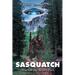 Sasquatch: Way Off the Beaten Path