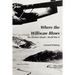 Where the Williwaw Blows: The Aleutian Islands-World War II