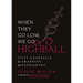 When They Go Low, We Go Highball: Fifty Cocktails for Smashing the Patriarchy