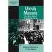 Unruly Masses: The Other Side of Fin-De-Siecle Vienna