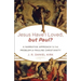 Jesus Have I Loved, but Paul?: A Narrative Approach to the Problem of Pauline Christianity