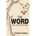 The Word: There Is No Other Way