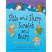 Slide and Slurp, Scratch and Burp: More about Verbs