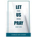 Let Us Pray