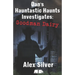 Dan's Hauntastic Haunts Investigates: Goodman Dairy