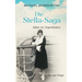 Die Stella-Saga: Jahre in Argentinien / Teil I der Trilogie