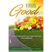 I Feel Good: Real Life Testimonies From People Who Used Food as Medicine