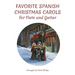 Favorite Spanish Christmas Carols for Flute and Guitar