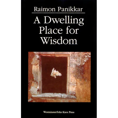 A Dwelling Place for Wisdom