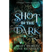 Shot in the Dark: A Spellbinding Enemies-to-Lovers Urban Fantasy Adventure