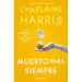 Muerto Para Siempre / Dead Ever After
