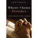 Where Christ Presides: A Quaker Perspective on Moral Discernment