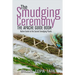 The Smudging Ceremony Book: The Apache Guide to The Sacred Smudging Plants