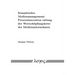 Semantisches Medienmanagement: Prozessinnovation Entlang Der Wertschopfungskette Der Medienunternehmen
