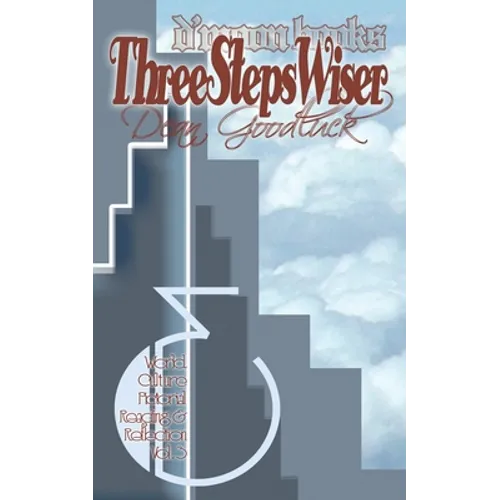 Three Steps Wiser: World Culture Pictorial Reading and Reflection Vol. 03