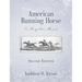 American Running Horse - Second Edition