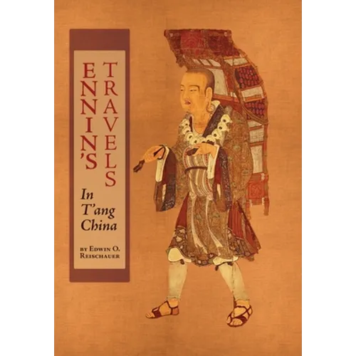 Ennin's Travels in T'ang China