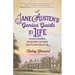 Jane Austen's Genius Guide to Life: On Love, Friendship, and Becoming the Person God Created You to Be