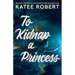 To Kidnap a Princess
