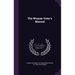 The Woman Voter's Manual
